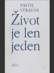 Život je len jeden - náhled