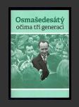 Osmašedesátý očima tří generací - náhled