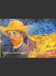 Vincent van Gogh I. II. - náhled
