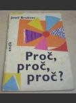 Proč, proč, proč ? - náhled