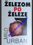 Železom po železe - urban milo - náhled