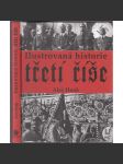 Ilustrovaná historie třetí říše (Německo, nacismus) - náhled