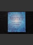 Meditace: první a jediná svoboda : praktický průvodce - náhled