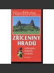 Navštivte... Zříceniny hradů výšinných, skalních, vodních (hrady) - náhled