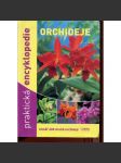 Orchideje - Praktická encyklopedie - náhled