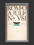Romeo a Julie na vsi - náhled