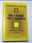 Moc a biologie víry v uzdravení - náhled