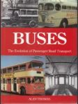 Buses. The Evolution of Passenger Road Transport - náhled