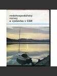 Vodohospodářský rozvoj a výstavba v ČSR (přehrady, vodní díla) - náhled