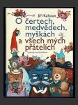 O čertech, medvědech, myškách a všech mých přátelích - náhled