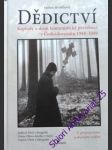 DĚDICTVÍ - Kapitoly z dějiny komunistické perzekuce v Československu 1948- 1989 - HAVLÍČKOVÁ Helena - náhled