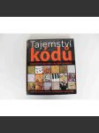 Tajemství kódů (kryptografie, kódování, šifrování, kulturní dějiny, mj. Kabala, Věštby, Da Vinciho kód, Morseova abeceda, vlajkové signály, polní signály, Enigma, Graffiti, Heraldika, Kód Bible) - náhled