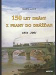 150 let dráhy z Prahy do Drážďan - náhled