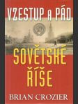 Vzestup a pád sovětské říše - náhled