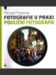 Fotografie v praxi - pouliční fotografie - náhled