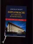 Diplomacie je uměním kompromisu - náhled