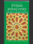Príbeh jednej cesty ( s podpisom autora) - náhled
