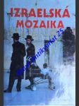 Izraelská mozaika - hladík tomáš - náhled