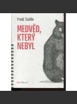 Medvěd, který nebyl - náhled