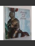 Princely Arms and Armour: Tresures in the Dresden Collection [Knížecí zbraně a brnění; militaria, řemesla, starožitnosti, sbírka zbraní v Historickém muzeu v Drážďanech, starožitné zbraně] HOL - náhled
