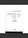 Křesťanství, vztahy a sex - náhled