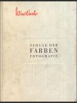 Schule der farben fotografie (škola barevné fotografie) - náhled