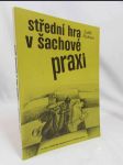 Střední hra v šachové praxi - náhled