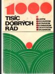 Tisíc dobrých rád - náhled