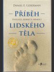 Příběh lidského těla - Evoluce, zdraví a nemoci - náhled