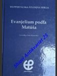 Evanjelium podla matúša - wuppertálska študijná biblia - nový zákon - rienecker fritz - náhled