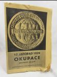 Okupace 17. listopad 1939: Archivy mluví - náhled