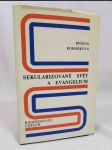 Sekularizovaný svět a evangelium - náhled