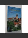 Český Krumlov: Geschichte und Sehenswürdigkeiten / History and Sights / Histoire et monuments historiques [Český Krumlov - město a zámek, památky, publikace pro turisty] - náhled