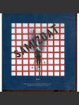 Samizdat. Eseje. Alternativní kultura ve střední a východní Evropě - šedesátá až osmdesátá léta 20. století [samizdat, dějiny umění, dějiny kultury 20. století ve východní Evropě, Východní blok] - náhled