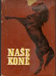 Naše koně - československé chovatelství - náhled