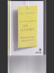 Minimalismus do kapsy: Zbavte život zbytečností - náhled