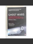 Ghost Wars. The Secret History of the CIA, Afghanistan and Bin Laden (Tajná historie CIA, politika USA, Afghánistán, mj. Ronald Reagan, Talibán, Pákistán) - náhled