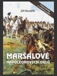 Maršálové napoleonových orlů - náhled