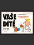 Vaše dítě - návod k obsluze - náhled
