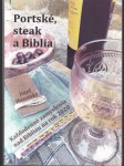 Portské, steak a Biblia (malý formát) - náhled