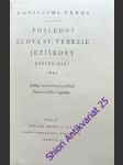 Poslední slova sv. terezie ježíškovy - květen - září 1897 - novissima verba - náhled