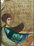 Byzantské misie u slovanů - dvorník františek - náhled