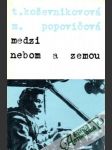 Medzi nebom a zemou - náhled