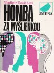 Honba za myšlienkou - náhled