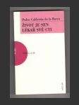 Život je sen / Lékař své cti - náhled