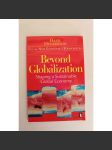 Beyond Globalization, Shaping a Sustainable Global Economy (Ekonomika, globalizace) - náhled