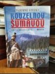 Kouzelnou Šumavou - náhled