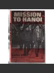 Mission to Hanoi [Vietnam] - náhled