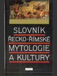 Slovník řecko-římské mytologie a kultury - náhled