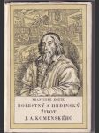 Bolestný a hrdinský život J. A. Komenského - náhled